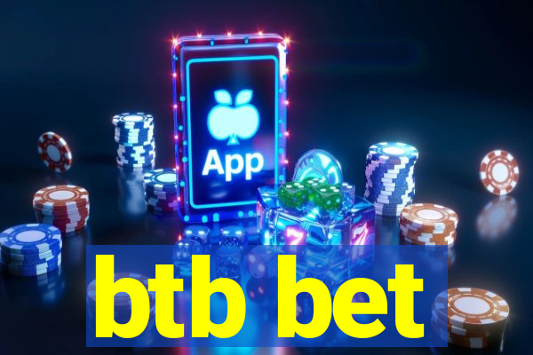 btb bet